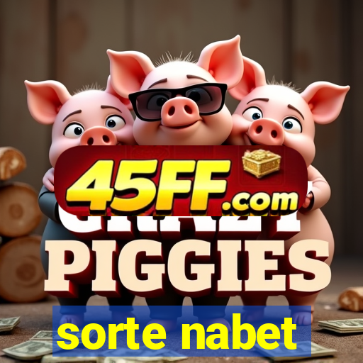 sorte nabet